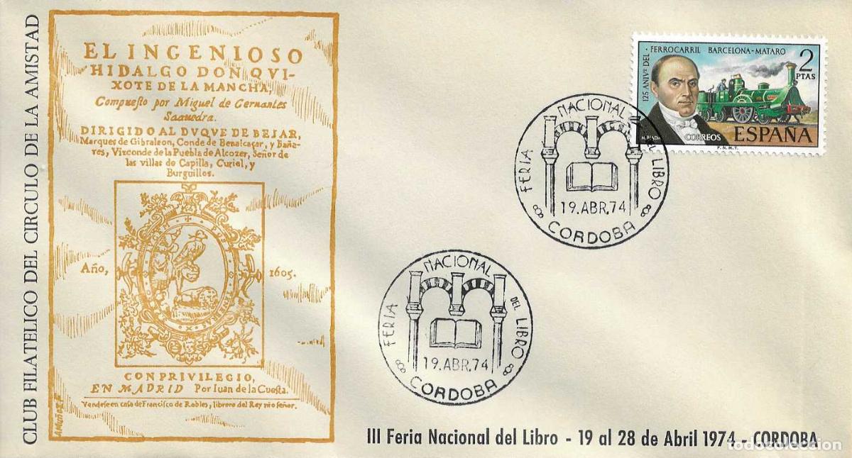Sellos: DON QUIJOTE CERVANTES SOBRE ILUSTRADO MATASELLOS FERIA DEL LIBRO CORDOBA 19 ABRIL 1974 RARO ASI