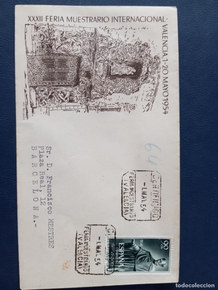 Sellos: ESPA&Ntilde;A 1954, XXXII FERIA MUESTRAS VALENCIA, CERTIFICADO
