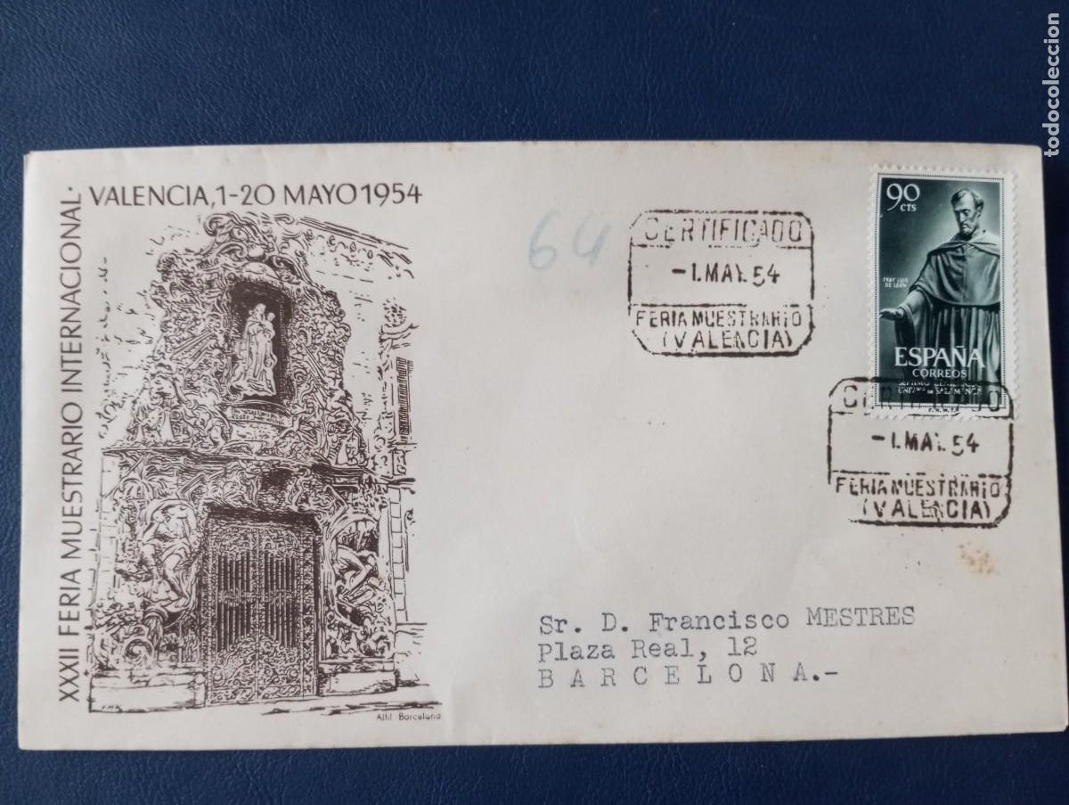 Sellos: ESPA&Ntilde;A 1954, XXXII FERIA MUESTRAS VALENCIA, CERTIFICADO