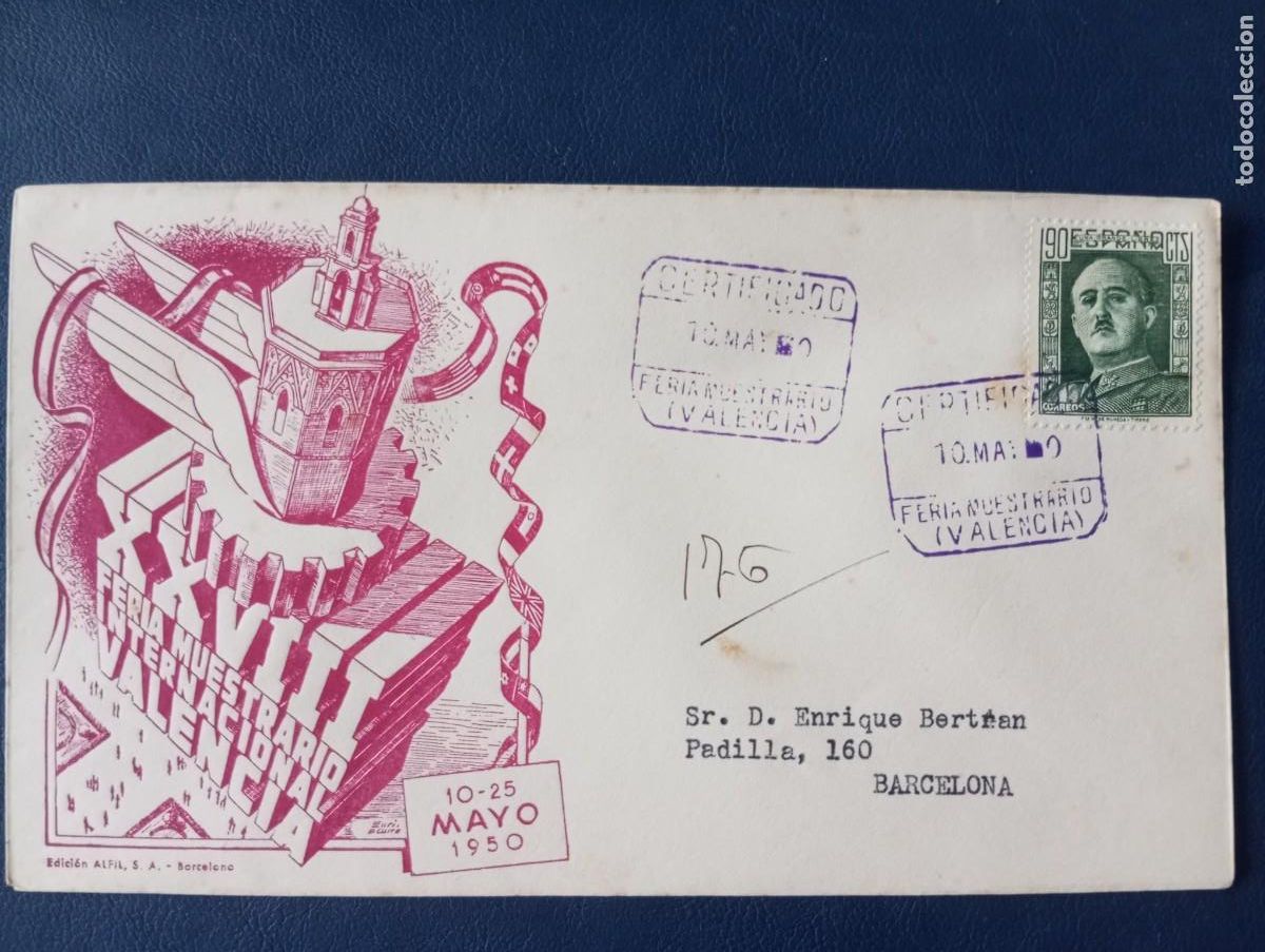 Sellos: ESPA&Ntilde;A 1950, XXVIII FERIA MUESTRAS VALENCIA, CERTIFICADO