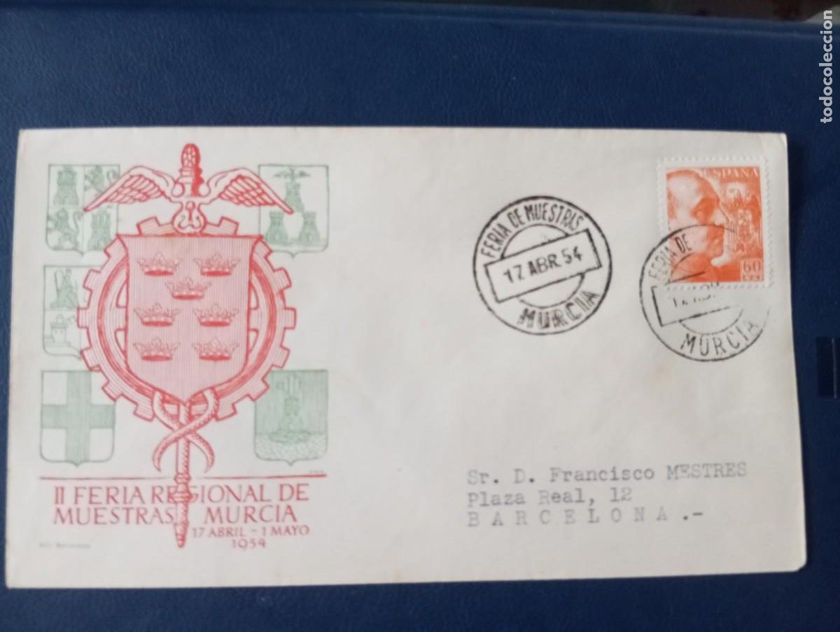 Sellos: ESPA&Ntilde;A 1954, II FERIA DE MUESTRAS DE MURCIA