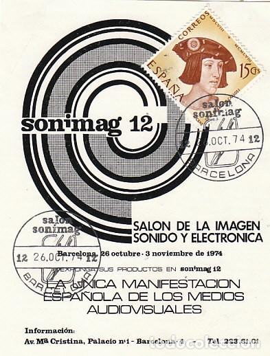 Sellos: A&Ntilde;O 1974, BARCELONA, SONIMAG, SALON DE LA IMAGEN, EL SONIDO Y LA ELECTRONICA (B) VIENE DE UN BOLETIN