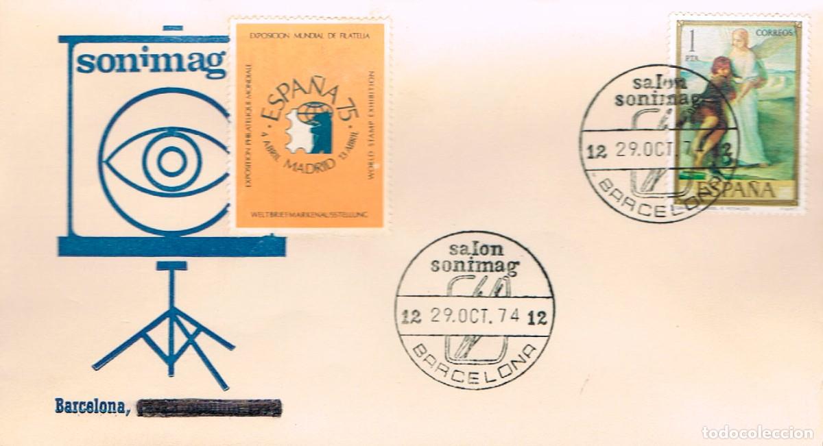 Sellos: A&Ntilde;O 1974, BARCELONA, SONIMAG, SALON DE LA IMAGEN, EL SONIDO Y LA ELECTRONICA SOBRE OFICIAL, MUY RARO