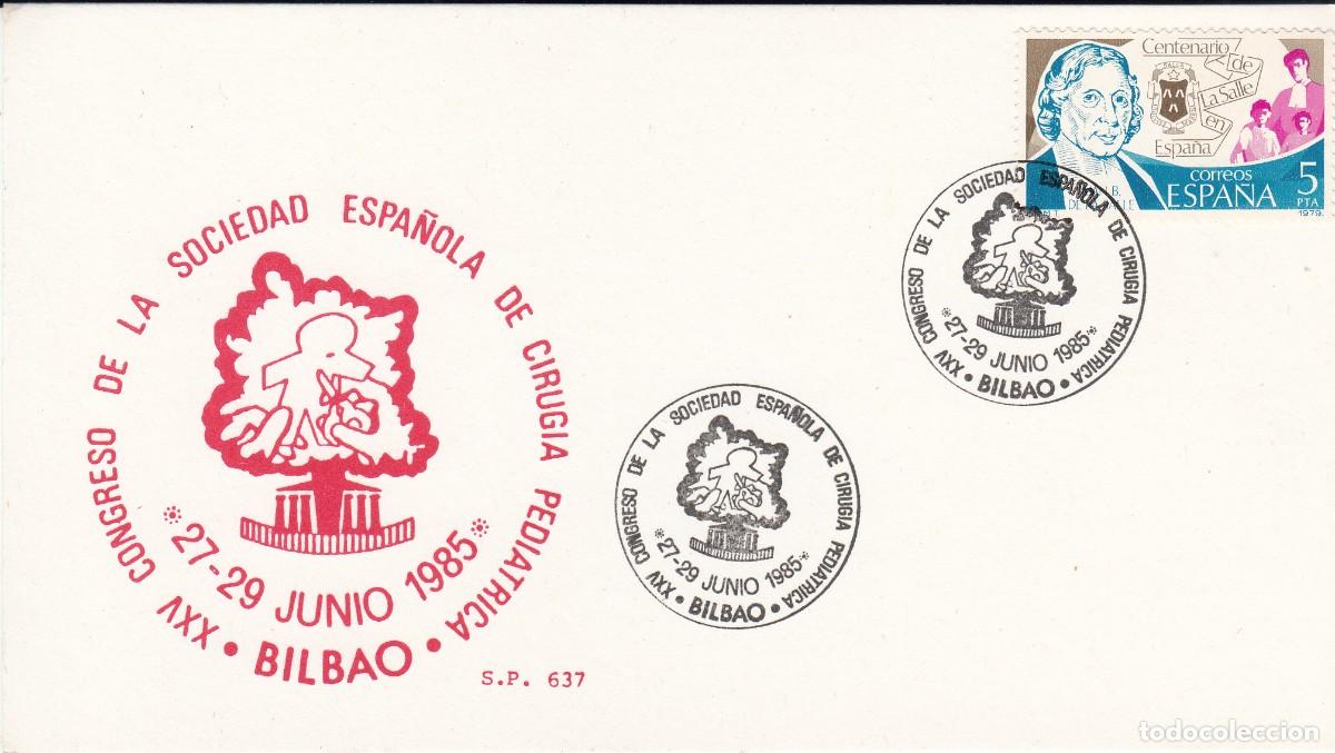 Sellos: MATASELLOS CONGRESO SOCIEDAD ESPA&Ntilde;OLA CIRUG&Iacute;A PEDI&Aacute;TRICA - BILBAO - 1985