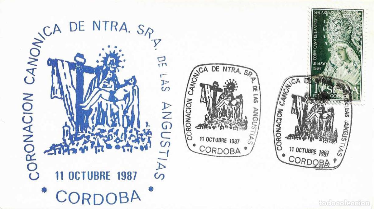 Sellos: NTRA SRA DE LAS ANGUSTIAS CORONACION, CORDOBA 1987. MATASELLOS TARJETA ILUSTRADA RELIGION RARO RWR