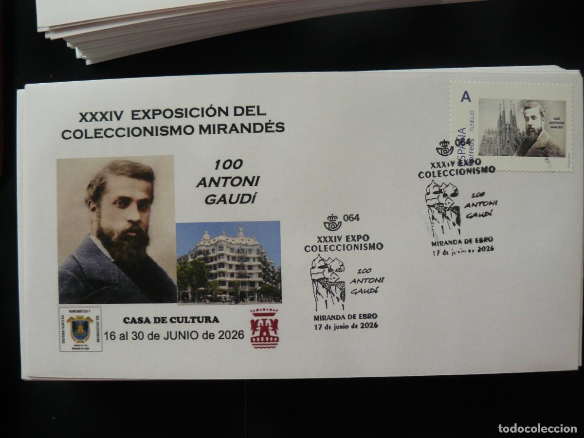 Sellos: Sobre XXXIV Exposici&oacute;n de coleccionismo de Miranda de Ebro 16-30 junio 2026 Antonio Gaudi