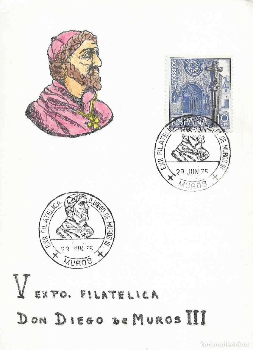 Sellos: DON DIEGO DE MUROS III EXPOSICION HOMENAJE, MUROS (LA CORU&Ntilde;A) 1975 RARO MATASELLOS EN BONITA TARJETA