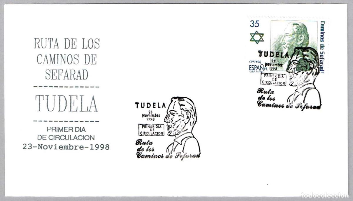 Sellos: Matasellos Primer Dia - RUTA DE LOS CAMINOS DE SEFARAD. Tudela, Navarra, 1998