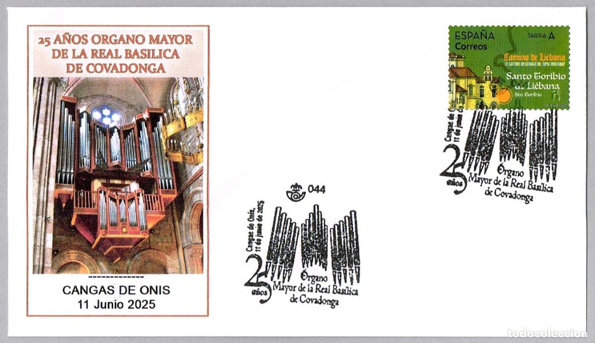 Sellos: Matasellos 25 a&ntilde;os ORGANO MAYOR REAL BASILICA DE COVADONGA. Cangas de Onis, Asturias, 2025