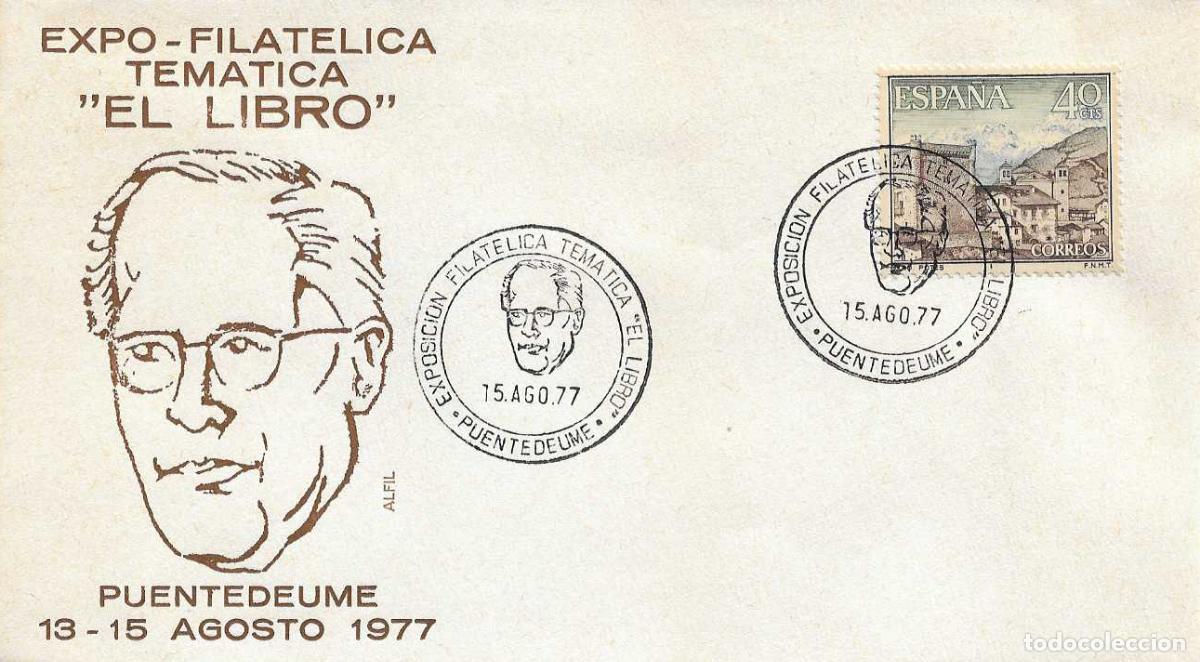 Sellos: EL LIBRO EXPOSICION FILATELICA TEMATICA, PUENTEDEUME (LA CORU&Ntilde;A) 1977 RARO MATASELLOS EN SOBRE ALFIL
