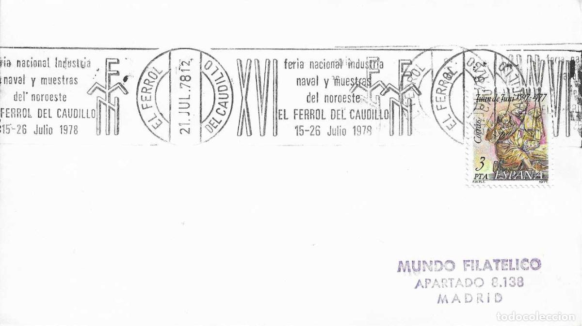Sellos: BARCOS XVI FERIA DE MUESTRAS DEL NOROESTE, EL FERROL DEL CAUDILLO 1978. MATASELLOS RODILLO EN SOBRE