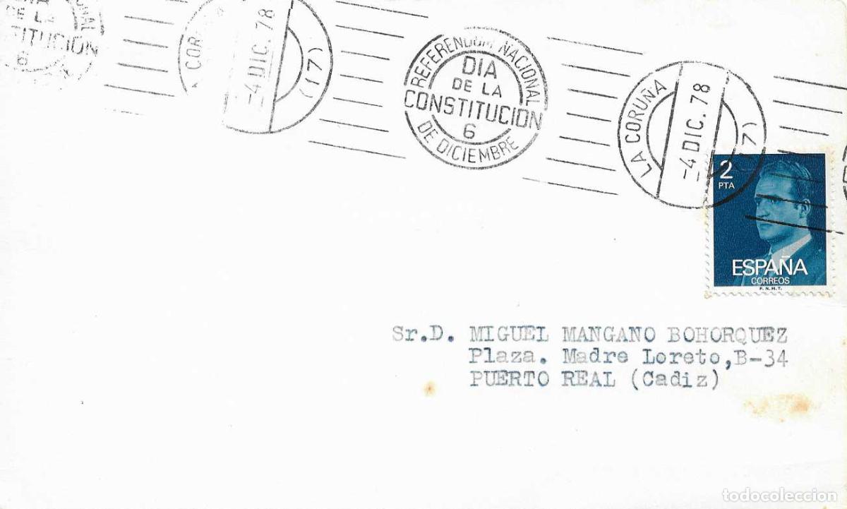 Sellos: DIA DE LA CONSTITUCION REFERENDUM NACIONAL, LA CORU&Ntilde;A 1978. RARO MATASELLOS DE RODILLO EN TARJETA