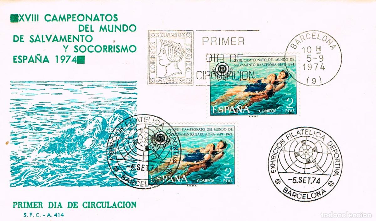 Sellos: EDIFIL 2202, CAMPEONATO MUNDO SALVAMENTO Y SOCORRISMO, PRIMER DIA SFC + ESPECIAL 5-9-1974 SFC RARO
