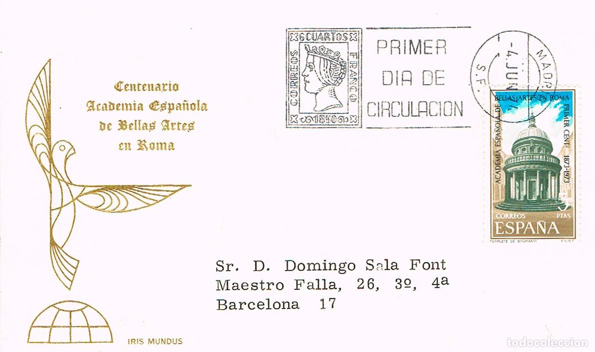 Sellos: EDIFIL 2183, CENTENARIO DE LA ACADEMIA DE BELLAS ARTES DE ROMA, PRIMER DIA 4-6-1974 IRIS MUNDUS