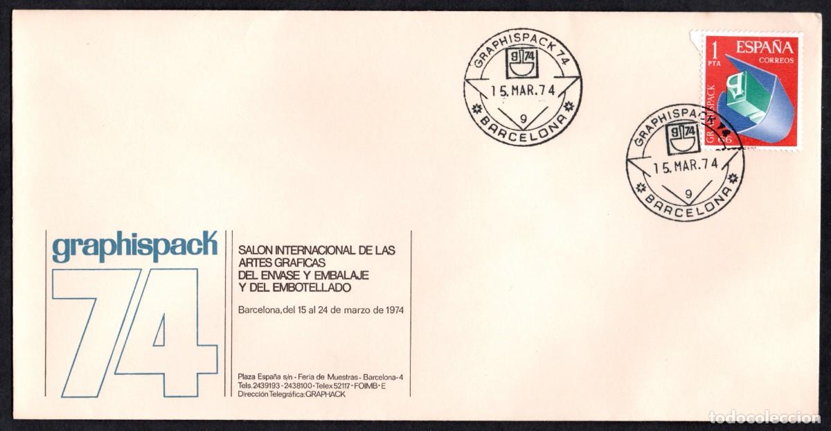 Sellos: SOBRE SAL&Oacute;N INTERNACIONAL GRAPHISPACK 74 BARCELONA CON MATASELLOS CONMEMORATIVO