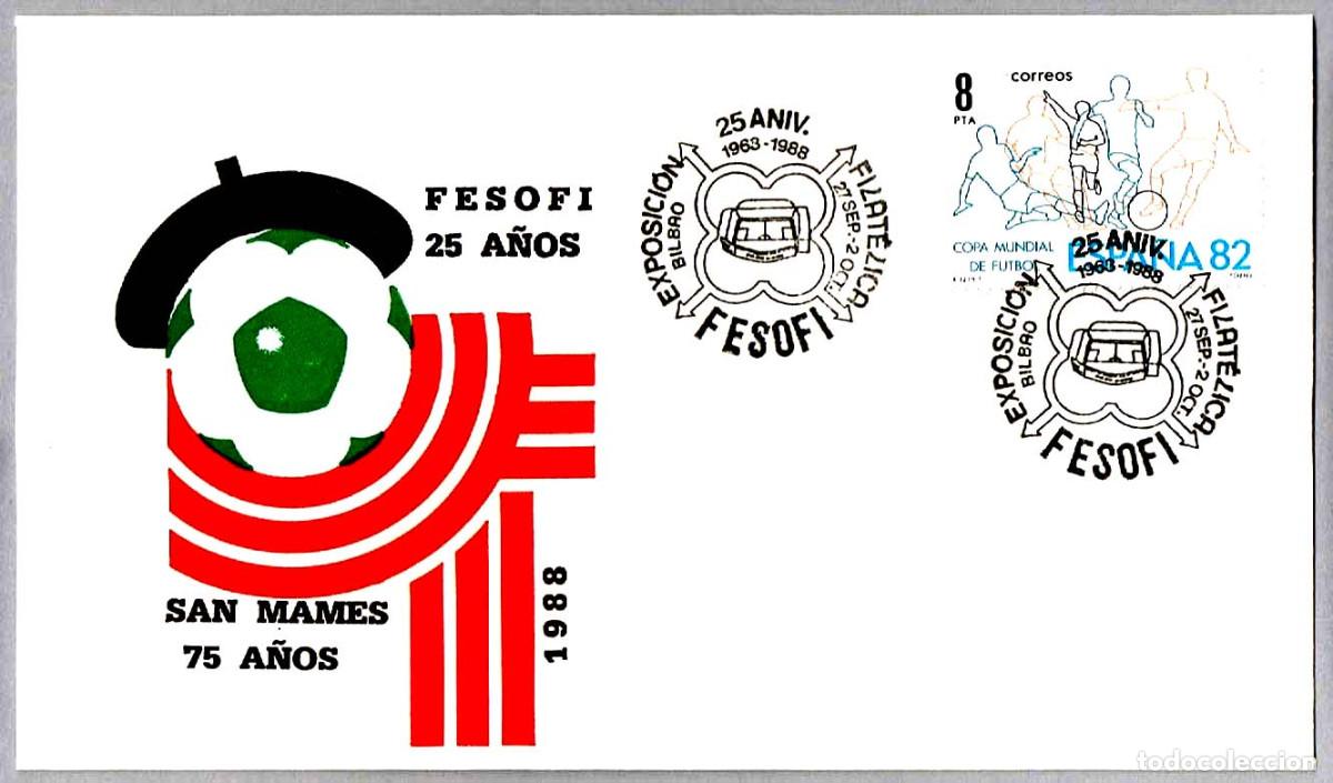 Sellos: Matasellos FESOFI 25 A&Ntilde;OS - CAMPO DE SAN MAMES - FUTBOL. Bilbao 1988