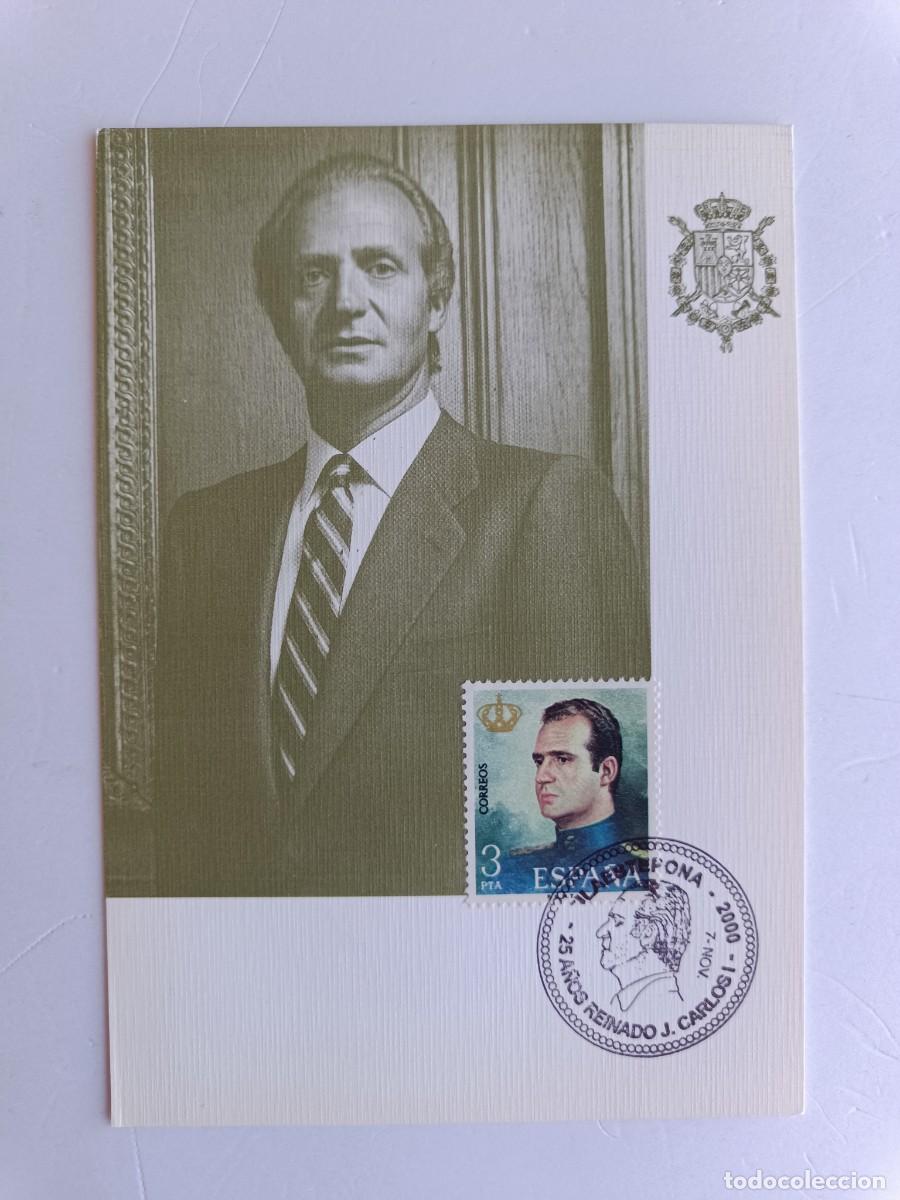 Sellos: M&Aacute;XIMA CON MATASELLO FILAESTEPONA - 25 A&Ntilde;OS REINADO J. CARLOS I - 7 NOVIEMBRE 2000