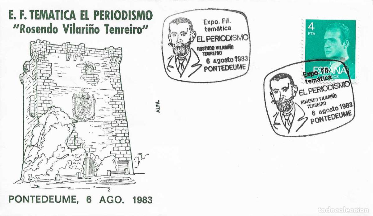 Sellos: ROSENDO VILARI&Ntilde;O TENREIRO EXPOSICION EL PERIODISMO, PONTEDEUME (CORU&Ntilde;A) 1983. RARO MATASELLOS SOBRE