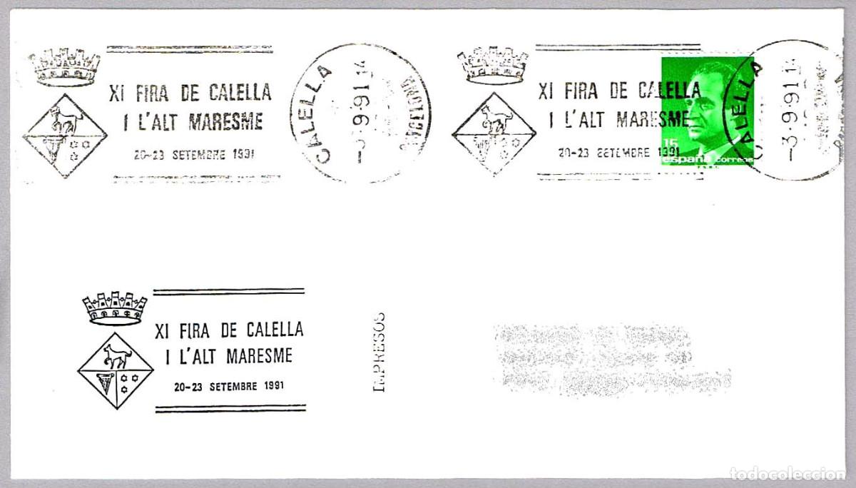 Sellos: Matasellos rodillo XI FIRA DE CALELLA I L'ALT MARESME. Calella, Barcelona, 1991