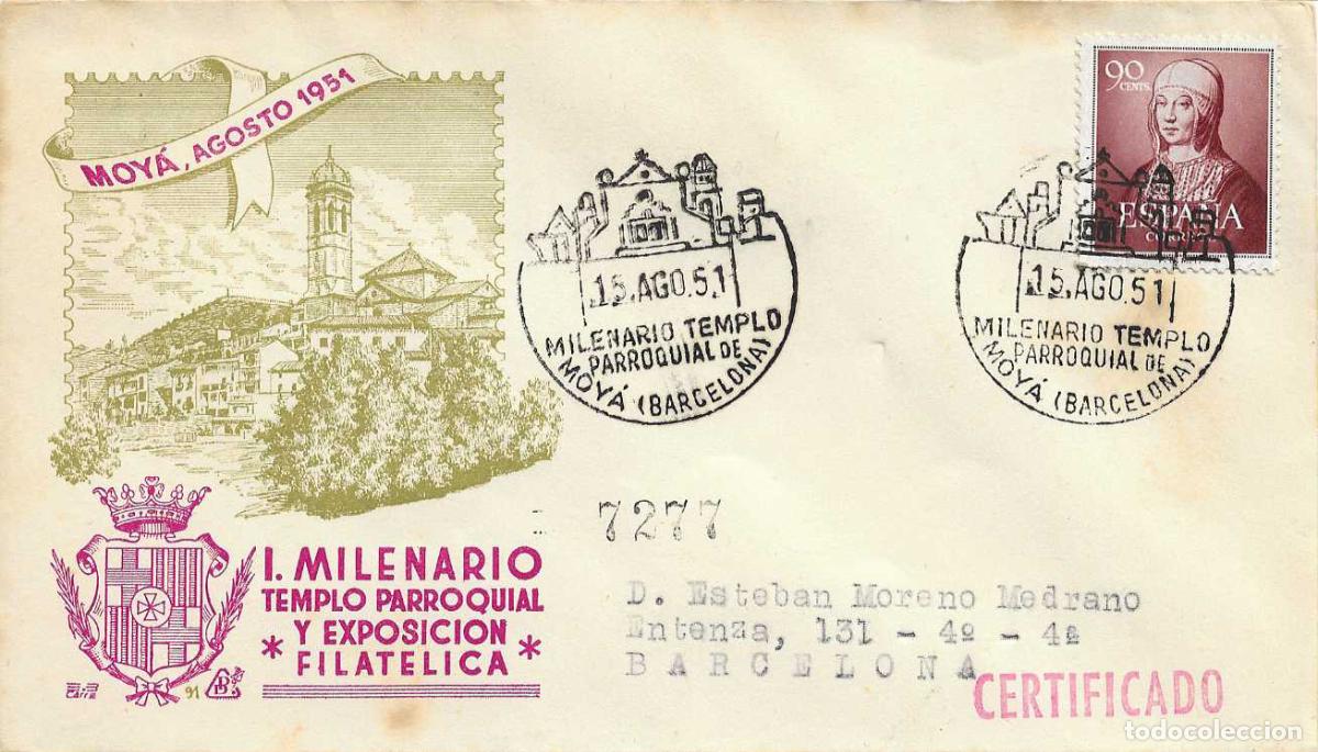 Sellos: MILENARIO TEMPLO PARROQUIAL, MOYA (BARCELONA) 15 AGOSTO 1951. MATASELLOS EN SOBRE CIRCULADO DP RARO