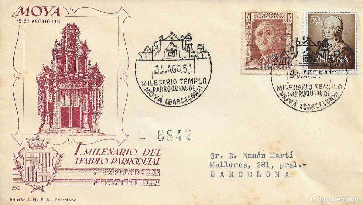 Sellos: MILENARIO TEMPLO PARROQUIAL, MOYA (BARCELONA) 15 AGOSTO 1951. MATASELLOS SOBRE CIRCULADO ALFIL RARO