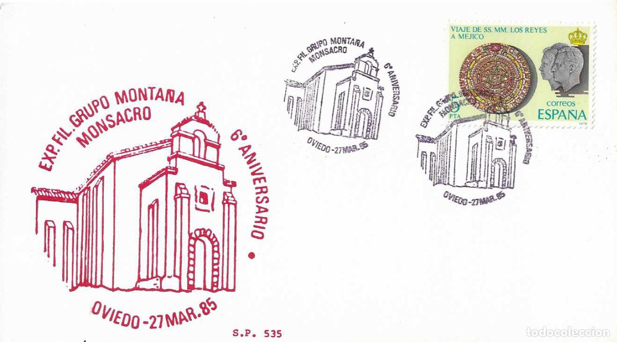 Sellos: MONTA&Ntilde;ISMO GRUPO MONTA&Ntilde;A MONSACRO 6&ordm; ANIVERSARIO, OVIEDO ASTURIAS 1985 MATASELLOS IGLESIA TARJETA SP
