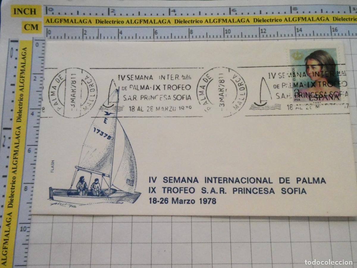 Sellos: SOBRE PRIMER D&Iacute;A CIRCULACI&Oacute;N FILAT&Eacute;LICO. 1978 IV SEMANA INTERNACIONAL PALMA VELA. 488