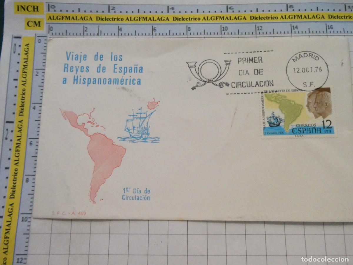 Sellos: SOBRE PRIMER D&Iacute;A CIRCULACI&Oacute;N FILAT&Eacute;LICO. 1976 VIAJE SSMM LOS REYES A HISPANOAM&Eacute;RICA. 490