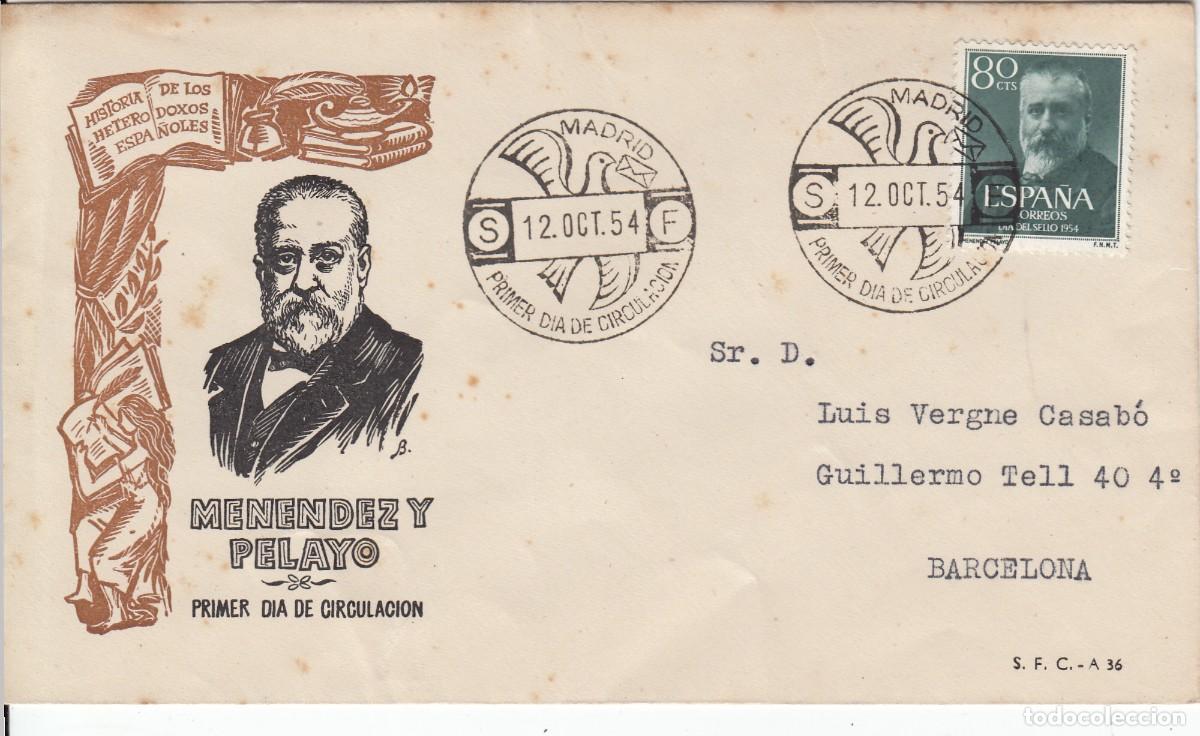 Sellos: SPD - PRIMER D&Iacute;A - 1954 - MARCELINO MENENDEZ Y PELAYO NUM. 1142