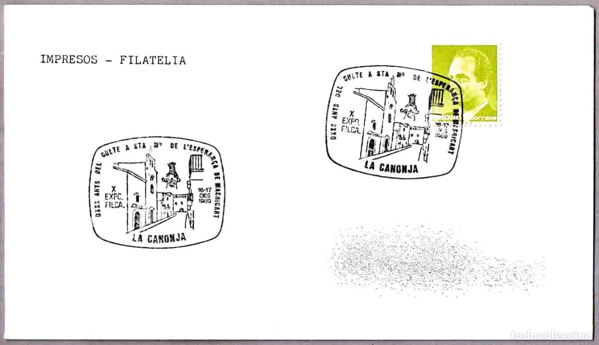 Sellos: Matasellos CULTO A STA M&ordf; DE LA ESPERANZA DE MASRICAT. La Canonja, Tarragona, 1989