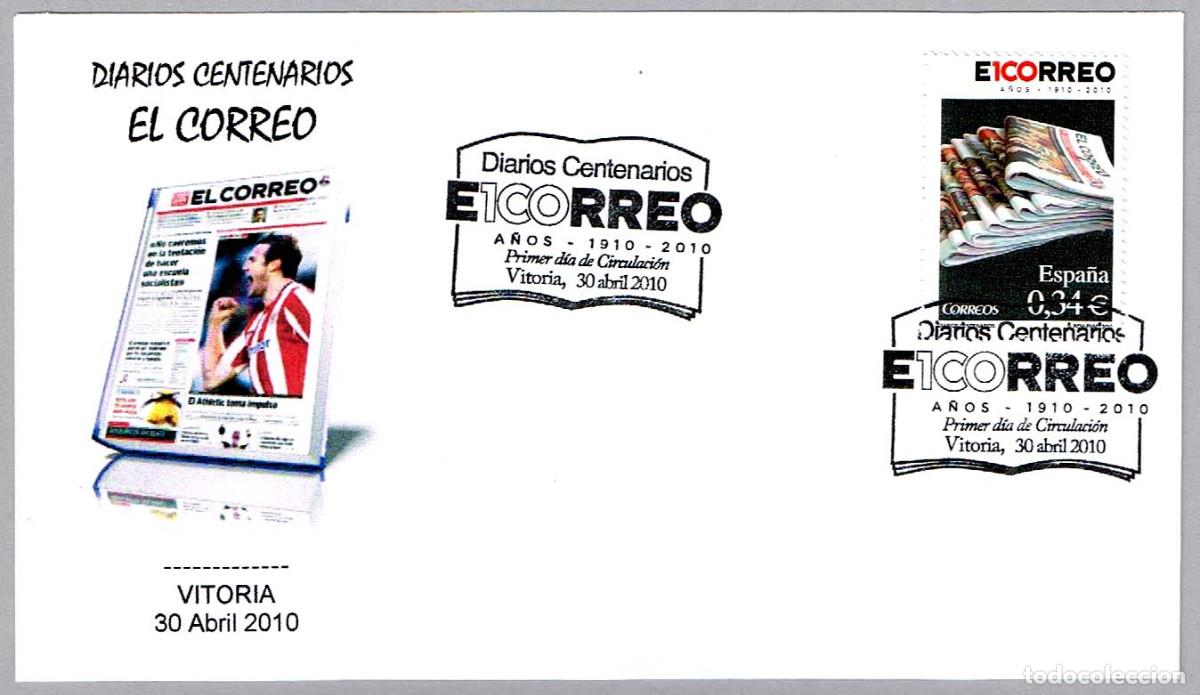 Sellos: Matasellos Primer Dia - DIARIOS CENTENARIOS - EL CORREO. Vitoria, Pais Vasco, 2010