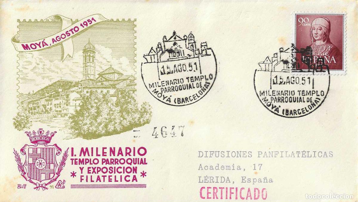 Sellos: MILENARIO TEMPLO PARROQUIAL, MOYA (BARCELONA) 15 AGOSTO 1951. MATASELLOS EN SOBRE CIRCULADO DP RARO