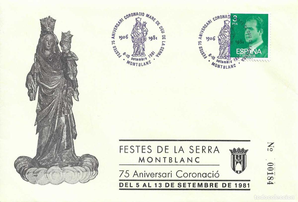 Sellos: MARE DE DEU DE LA SERRA FESTES 75 ANIV CORONACION, MONTBLANC (TARRAGONA) 1981. MATASELLOS RARO SOBRE