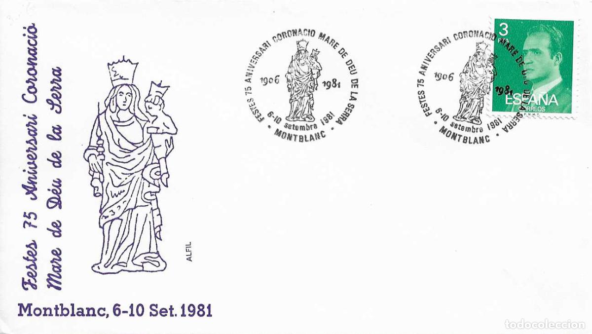 Sellos: MARE DE DEU DE LA SERRA FESTES 75 ANIV CORONACION, MONTBLANC (TARRAGONA) 1981. RARO MATASELLOS SOBRE