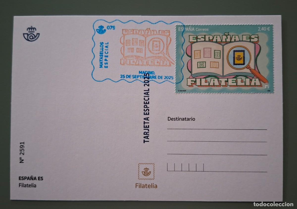 Francobolli: TARJETA ESPECIAL, CON MATASELLOS ESPECIAL - ESPA&Ntilde;A ES FILATELIA, MADRID 2025 ..A3803