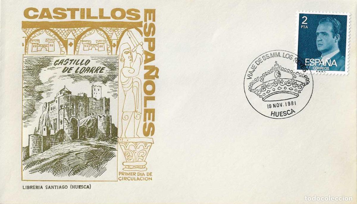 Briefmarken: CASTILLO DE LOARRE VISITA DE SS MM LOS REYES DE ESPA&Ntilde;A EN SU VIAJE A HUESCA 1981 MATASELLOS EN SOBRE