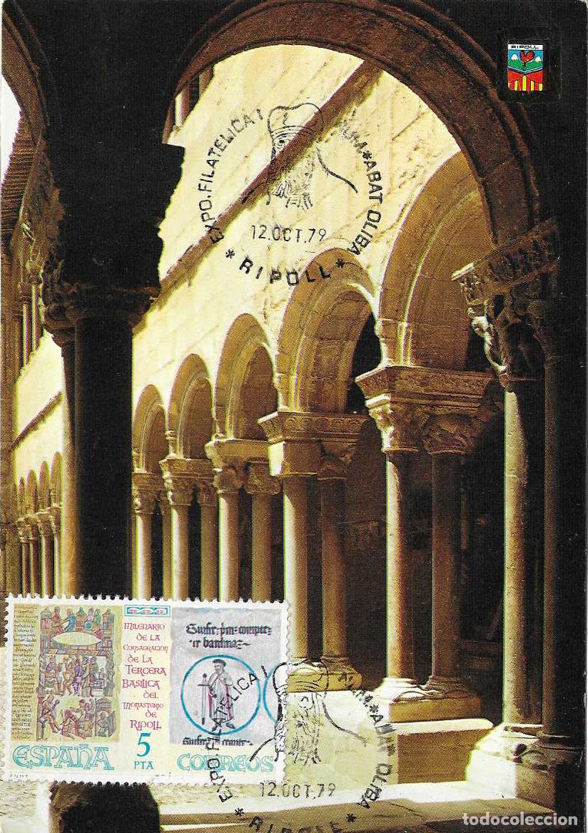 Timbres: L'ABAT OLIBA IX EXPOSICION FILATELICA RIPOLL (GERONA) 1979 MATASELLOS EN TARJETA CLAUSTRO MONASTERIO