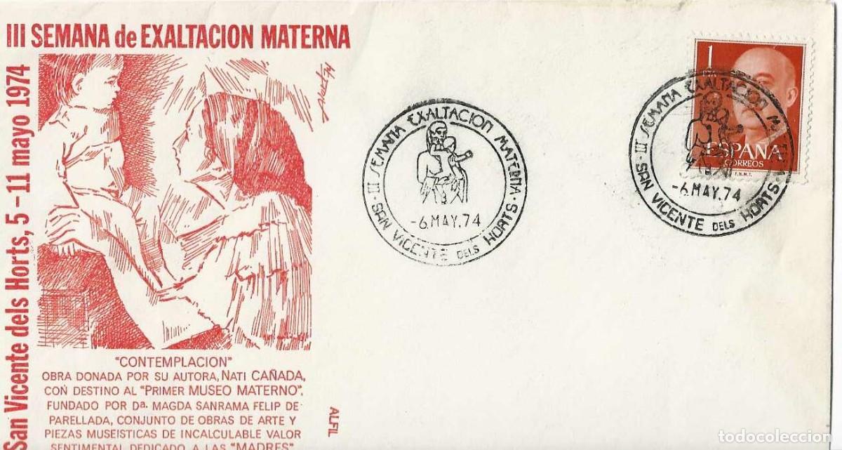 Stamps: MATERNIDAD EXALTACION MATERNA III SEMANA, SAN VICENTE DELS HORTS (BARCELONA) 1974. MATASELLOS SOBRE