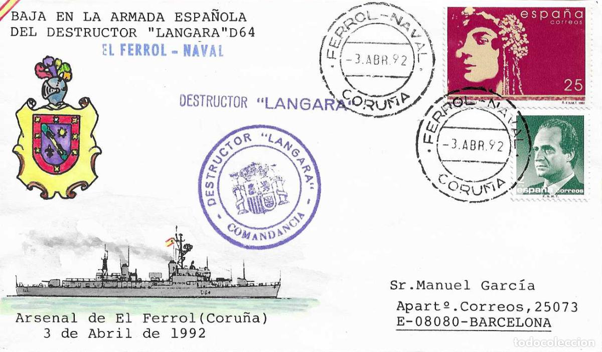 Stamps: MUY RARO BARCOS NAVAL BAJA EN LA ARMADA DESTRUCTOR LANGARA D-64 FERROL (CORU&Ntilde;A) 3 ABRIL 1990 SOBRE