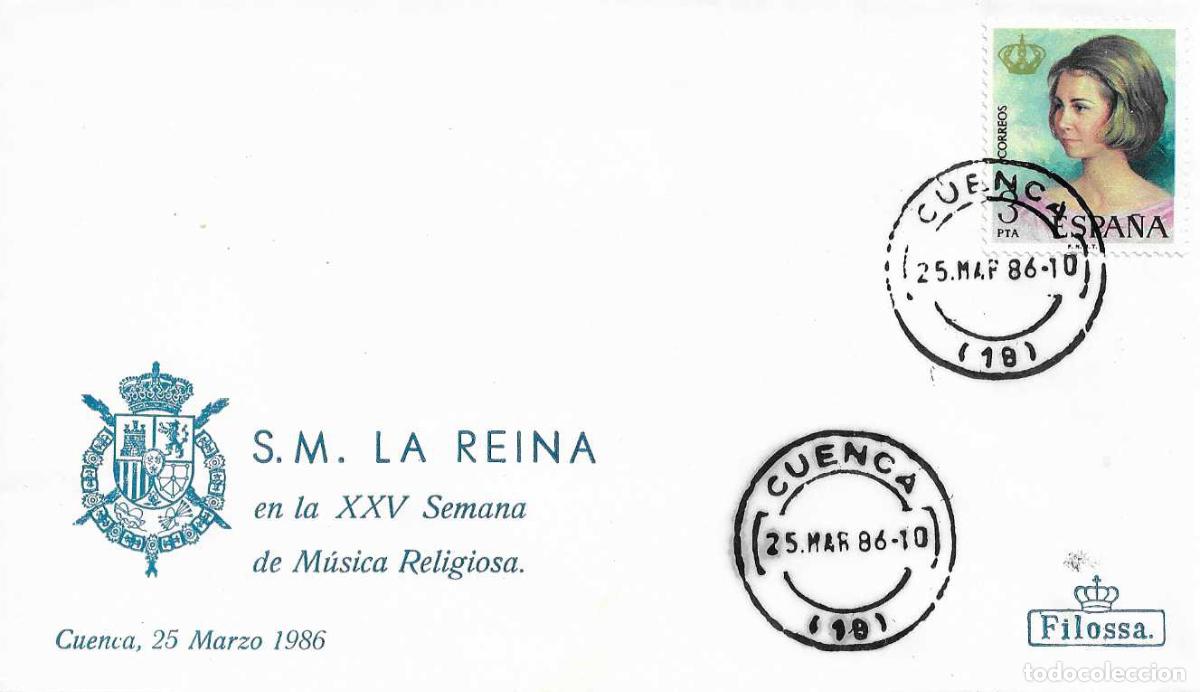 Selos: SM LA REINA DO&Ntilde;A SOFIA EN LA XXV SEMANA DE MUSICA RELIGIOSA, CUENCA 25 MARZO 1986 RARO SOBRE FILOSSA