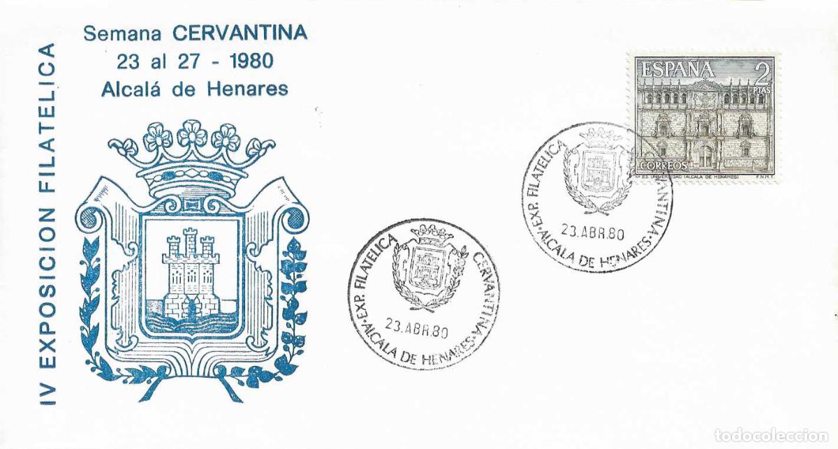Stamps: DON QUIJOTE CERVANTES SEMANA CERVANTINA, ALCALA DE HENARES (MADRID) 23 ABRIL 1980. MATASELLOS SOBRE