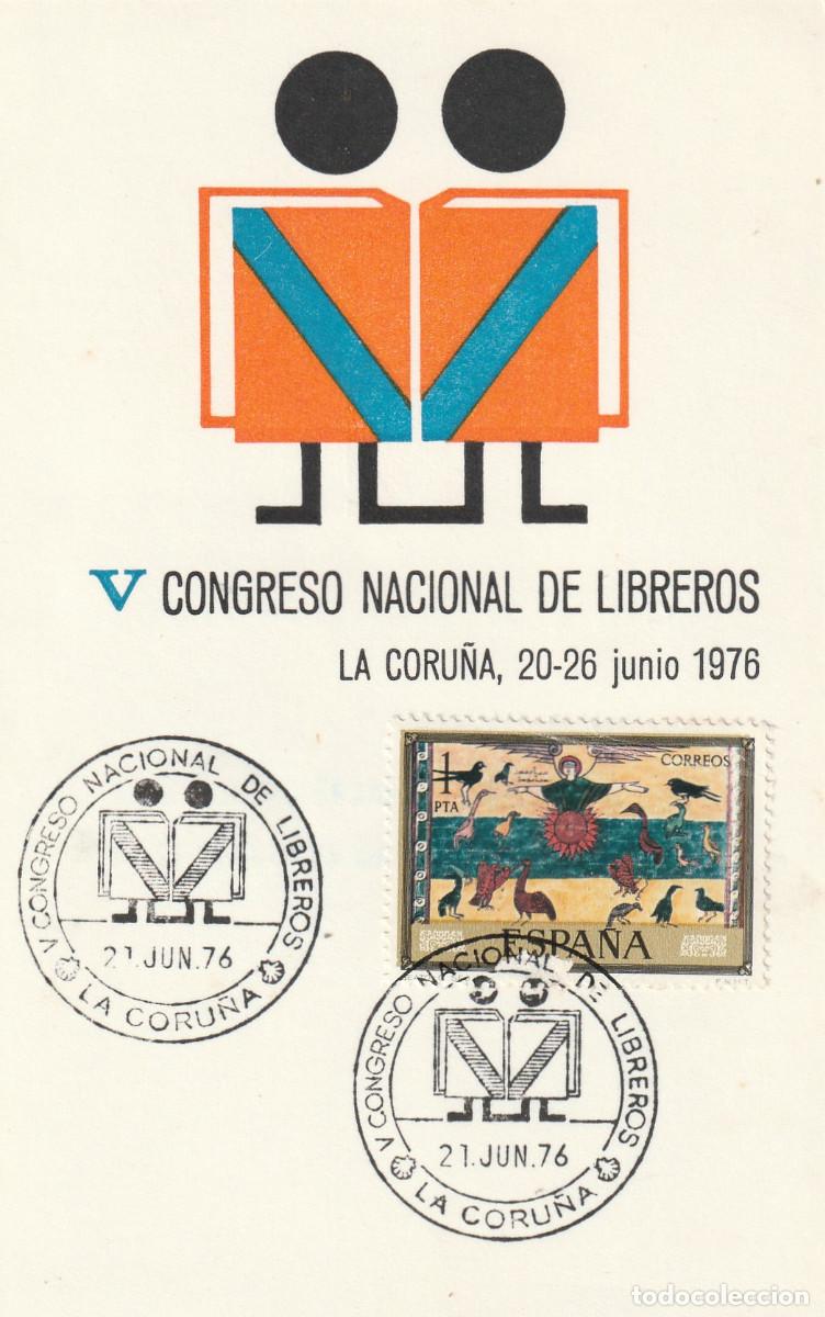 Sellos: 765- TARJETA PRIMER DIA DE EMISION: V CONGRESO NACIONAL DE LIBREROS JUNIO 1976