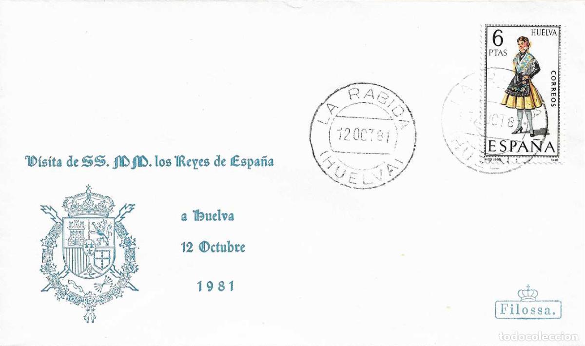 Sellos: RARO VISITA DE SS MM LOS REYES DE ESPA&Ntilde;A, LA RABIDA (HUELVA) 12 OCTUBRE 1981 SOBRE FILOSSA MATASELL