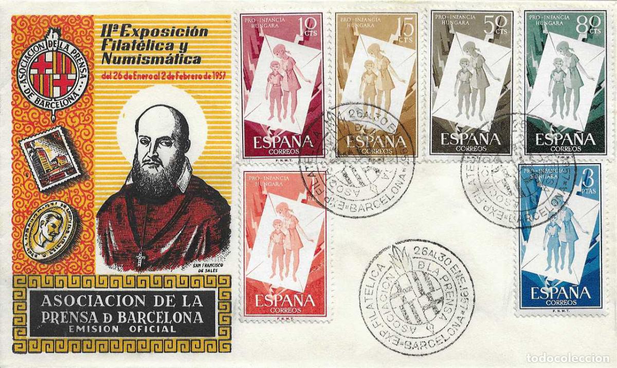 Sellos: PRO INFANCIA HUNGARA 1956 (EDIFIL 1200/05 SOBRE SAN FRANCISCO SALES ASOCIACION PRENSA BARCELONA 1957