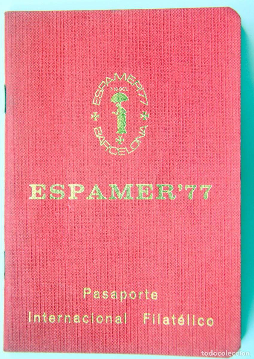 Sellos: Pasaporte Internacional Filatelico- Espamer 77