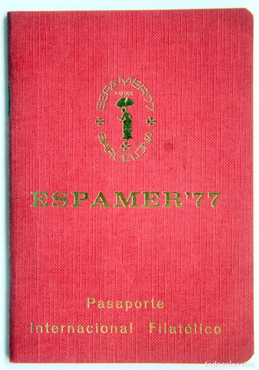 Sellos: Pasaporte Internacional Filatelico- Espamer 77