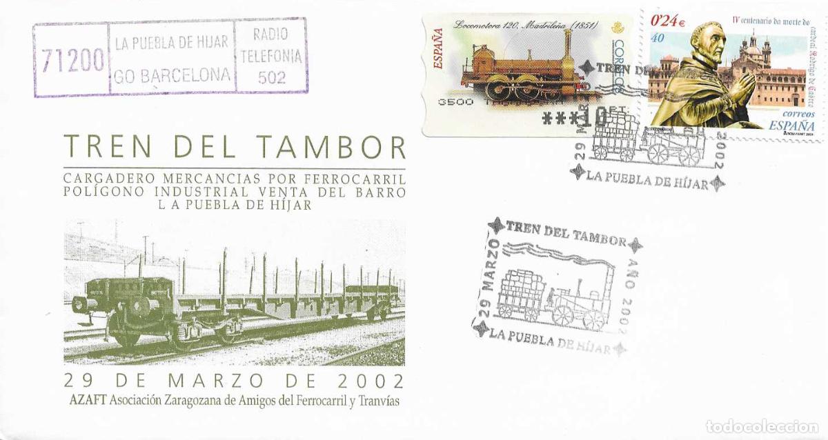 Sellos: TRENES FERROCARRIL TREN DEL TAMBOR, LA PUEBLA DE HIJAR (TERUEL) 29 MARZO 2002. MATASELLOS RARO SOBRE