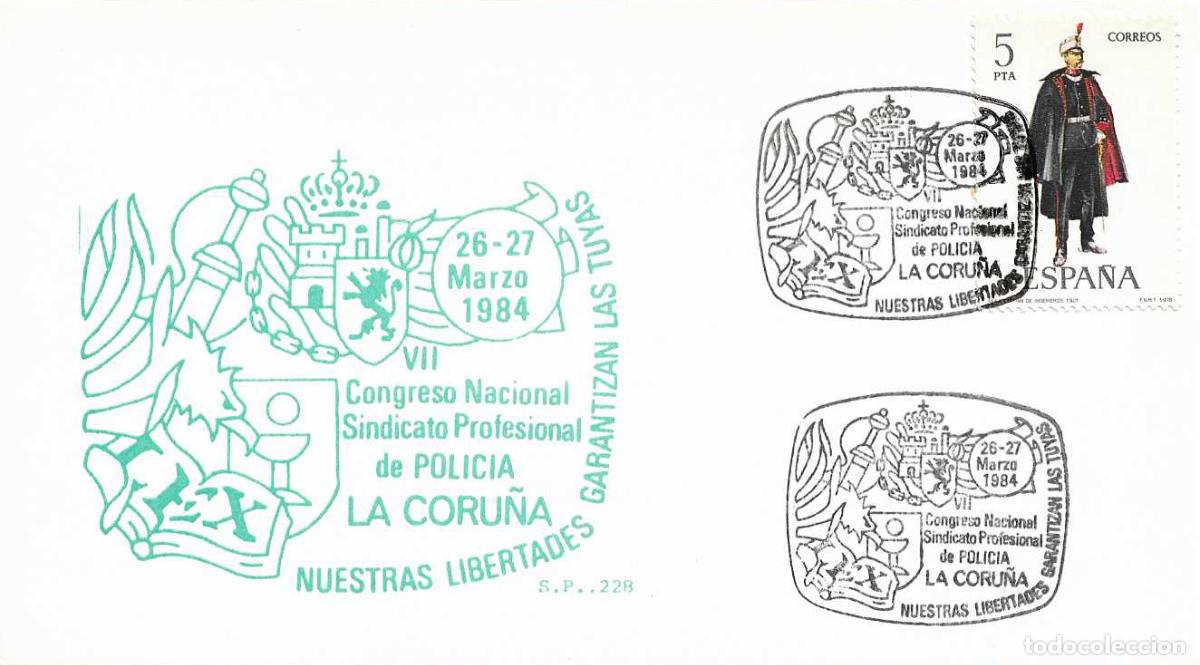 Sellos: POLICIA VII CONGRESO SINDICATO DE PROFESIONALES, LA CORU&Ntilde;A 1984. RARO MATASELLOS EN TARJETA SP WXZ
