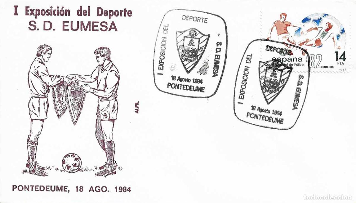 Sellos: FUTBOL SD EUMESA I EXPOSICION DEL DEPORTE PONTEDEUME (LA CORU&Ntilde;A) 1984 RARO MATASELLOS EN SOBRE ALFIL