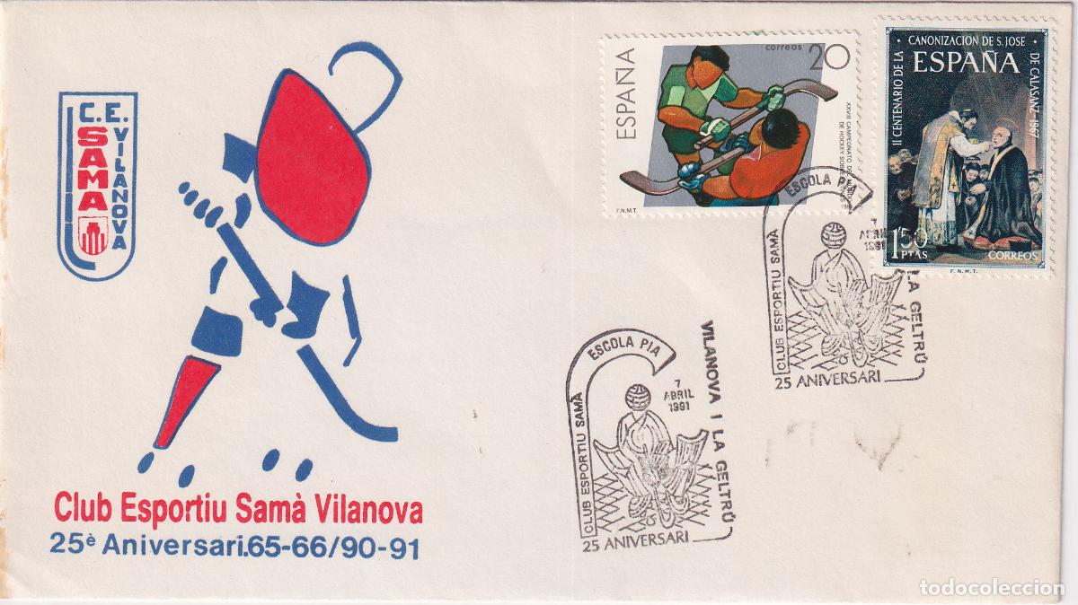 Sellos: S.P.D.C. 25&Egrave; ANIVERSARI CLUB ESPORTIU SAM&Agrave; VILANOVA &ndash; ESCOLA PIA &ndash; 7 ABRIL 1991